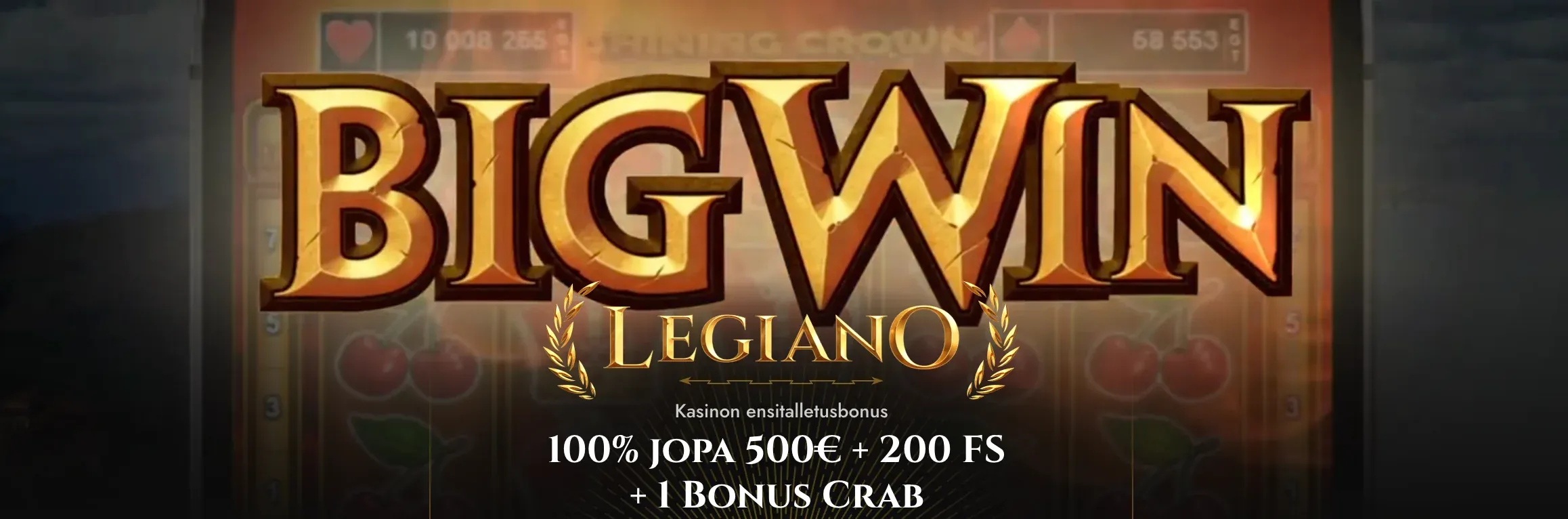 Legiano kasinon ensitalletusbonus: 100% jopa 500€ asti, 200 ilmaiskierrosta ja 1 Bonus Crab.